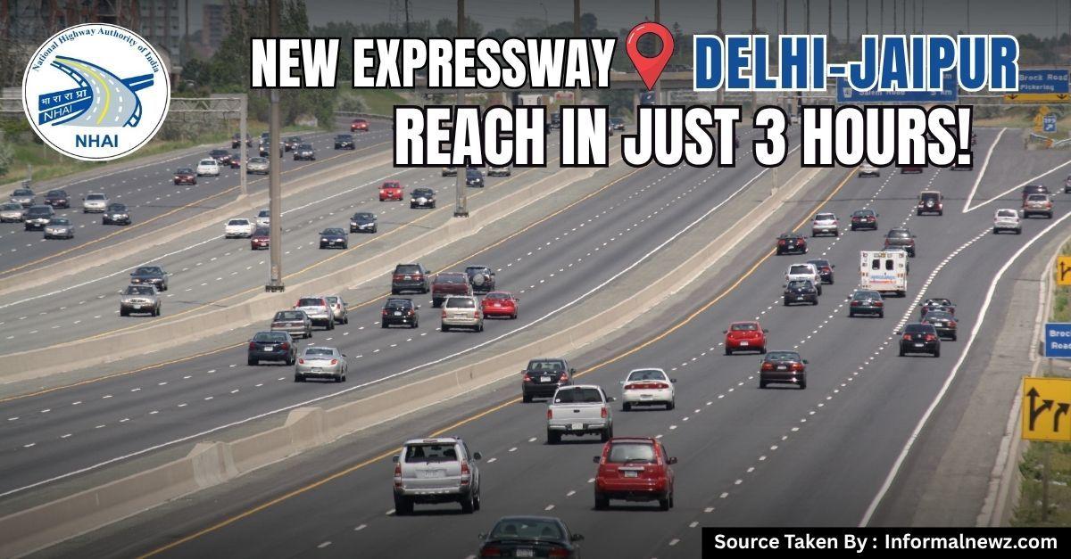 New Expressway Cuts Delhi–Jaipur Travel Time to Just Over 3 Hours